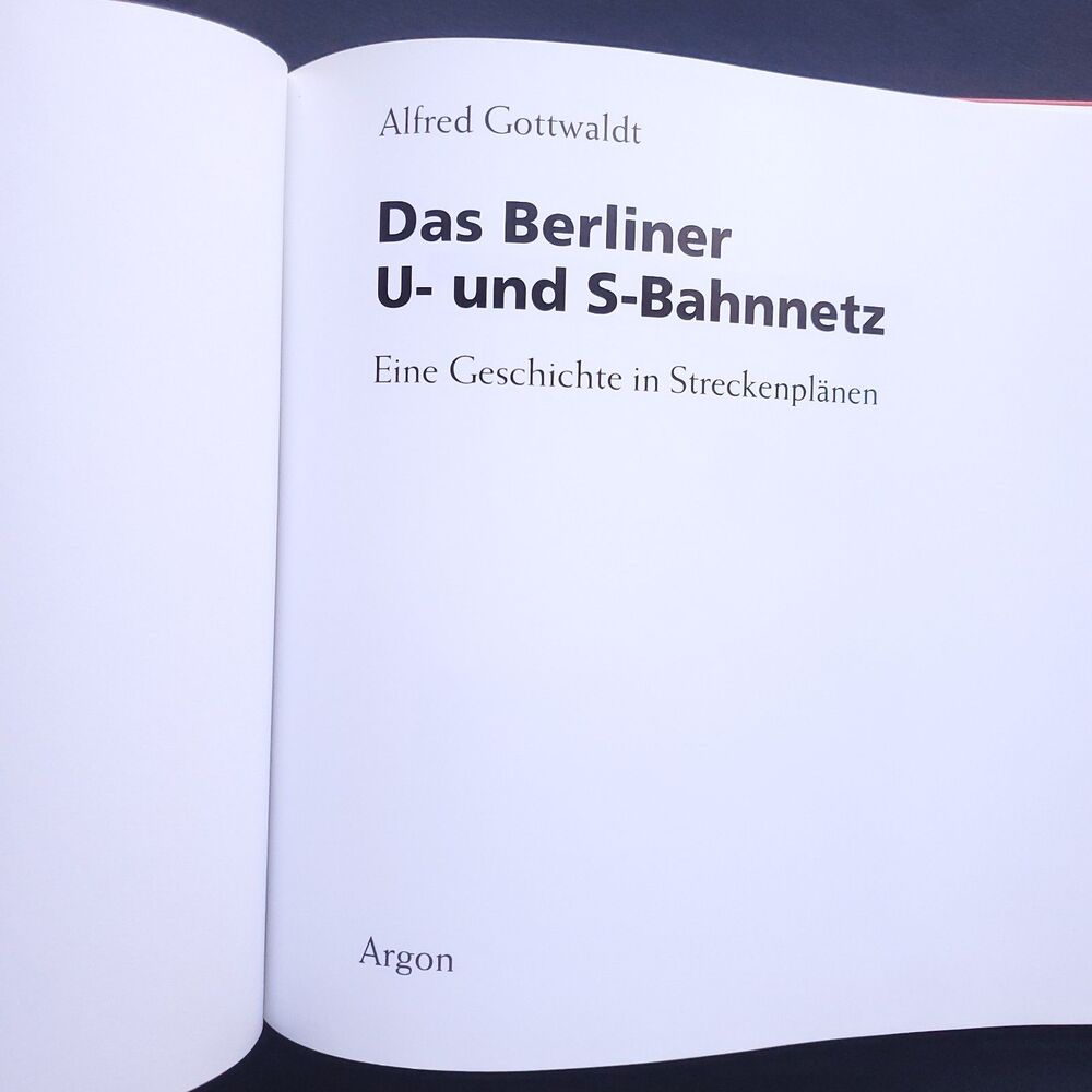 Das Berliner U- und S-Bahnnetz by Alfred Gottwaldt German Rapid Transit History - Picture 9 of 15